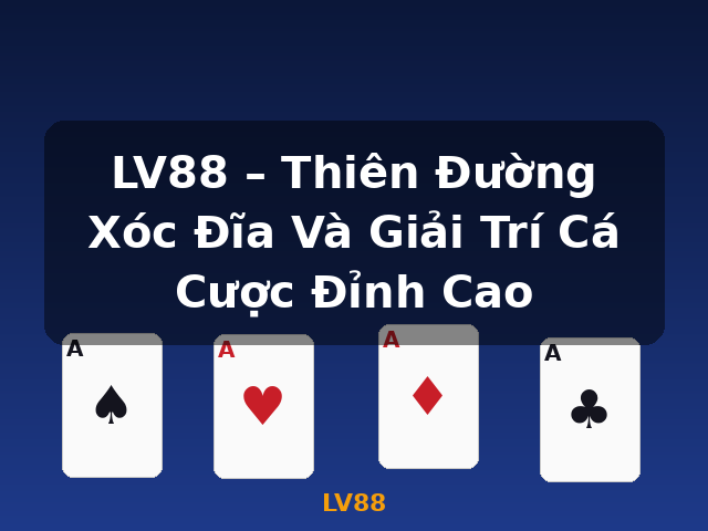 LV88 – Thiên Đường Xóc Đĩa Và Giải Trí Cá Cược Đỉnh Cao - LV88