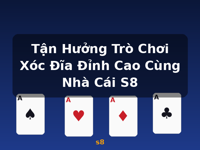 Tận Hưởng Trò Chơi Xóc Đĩa Đỉnh Cao Cùng Nhà Cái S8 - s8